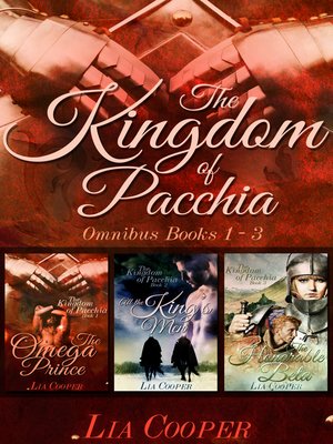 cover image of The Kingdom of Pacchia Omnibus Books 1, 2, 3